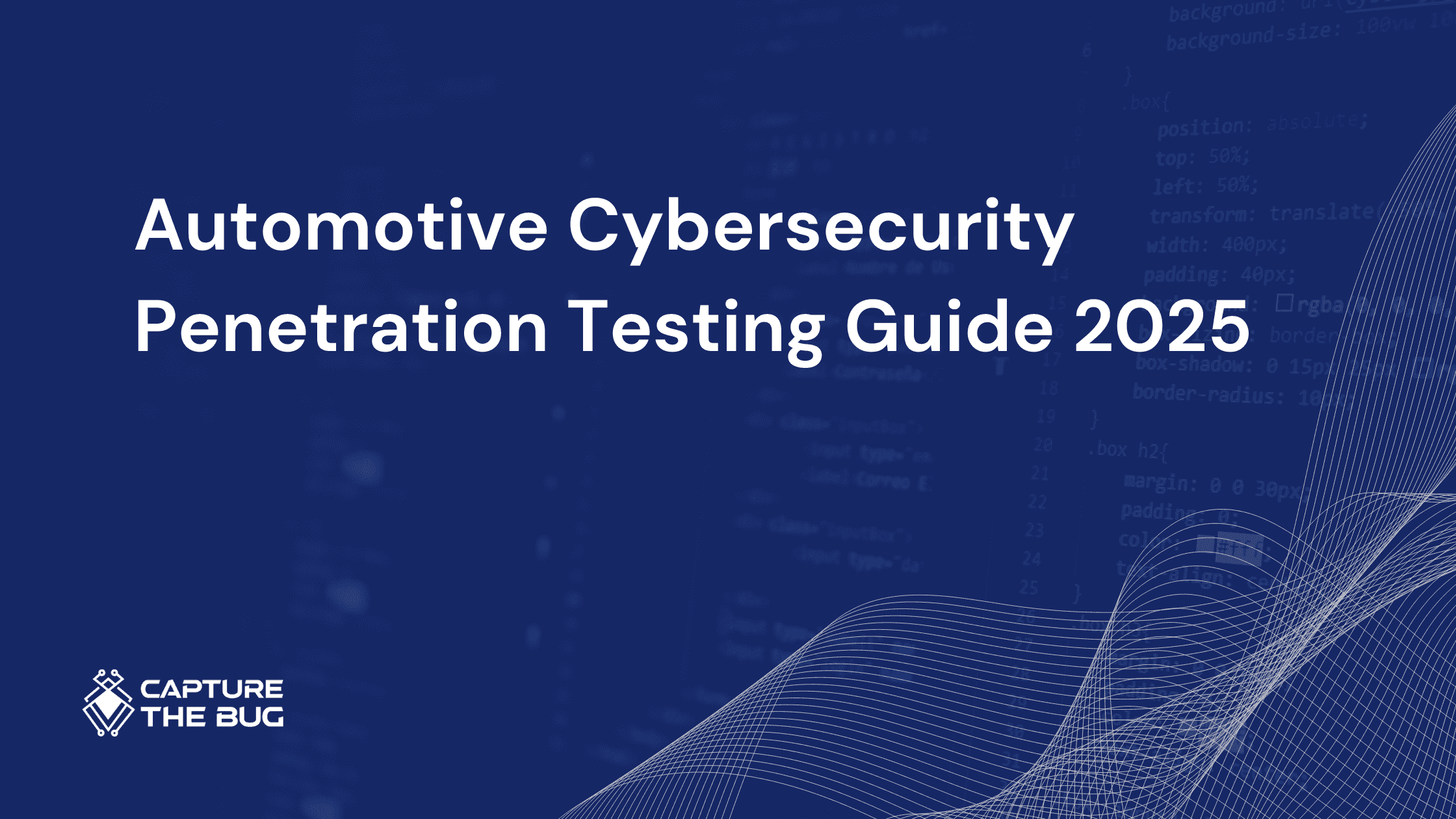 Automotive Cybersecurity Penetration Testing Guide 2025