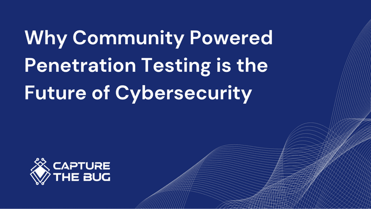 Community-Powered Pentesting: The Future of Cybersecurity